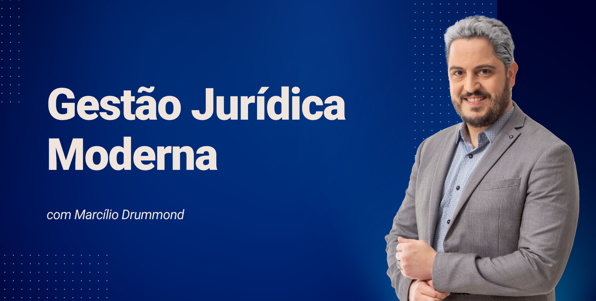 gestao juridica moderna com marcilio drummond